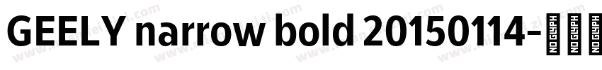 GEELY narrow bold 20150114字体转换